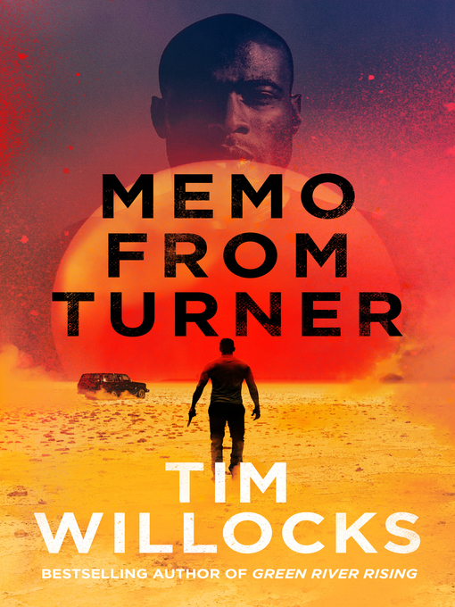 Title details for Memo From Turner by Tim Willocks - Available